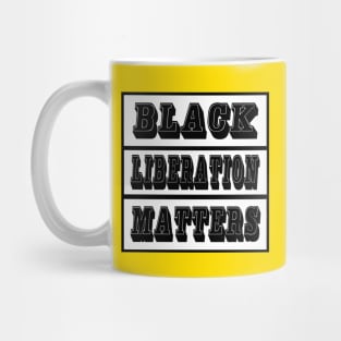 Black Liberation Matters - Double-sided Mug